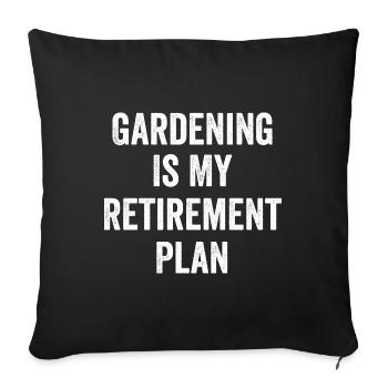Gardening Is My Retirement Plan Vintage - Sofa pillowcase 17,3'' x 17,3'' (45 x 45 cm) - black - Front