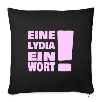 Spruch Vorname Lydia - Sofakissenbezug 45 x 45 cm - Schwarz - Vorne