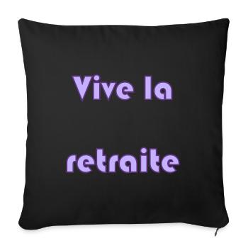 RETIREMENT. RETIREMENT. RETIRED. RETIREMENT - Sofa pillowcase 17,3'' x 17,3'' (45 x 45 cm) - black - Front