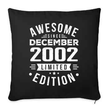 Birthday Gift born in December 2002 - Sofa pillowcase 17,3'' x 17,3'' (45 x 45 cm) - black - Front