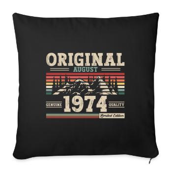 50th Birthday Original August 1974 Born 1974 - Sofa pillowcase 17,3'' x 17,3'' (45 x 45 cm) - black - Front