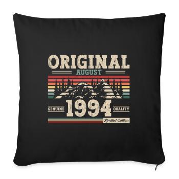 30th Birthday Original August 1994 Vintage 1994 - Sofa pillowcase 17,3'' x 17,3'' (45 x 45 cm) - black - Front