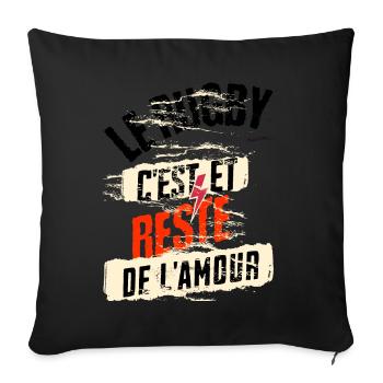 le rugby c'est, et reste de l'amour - Housse de coussin décorative 45 x 45 cm - noir - Devant