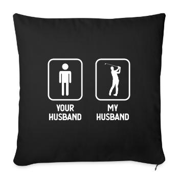 Votre mari mon mari - Golf - - Housse de coussin décorative 45 x 45 cm - noir - Devant
