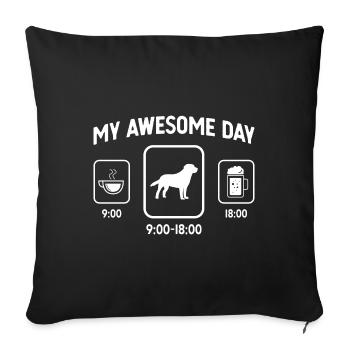 Mein toller Tag - Bier - Hund - - Sofakissenbezug 45 x 45 cm - Schwarz - Vorne