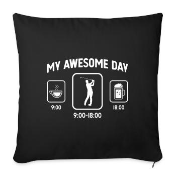 Mein toller Tag - Bier - Golf - - Sofakissenbezug 45 x 45 cm - Schwarz - Vorne