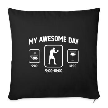 My Awesome Day - Wine - Guy Boxing - - Sofa pillowcase 17,3'' x 17,3'' (45 x 45 cm) - black - Front