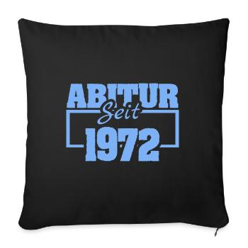 Abiturient 1972 - Sofakissenbezug 45 x 45 cm - Schwarz - Vorne