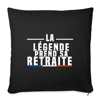 La Légende Prend Sa Retraite - Housse de coussin décorative 45 x 45 cm - noir - Devant