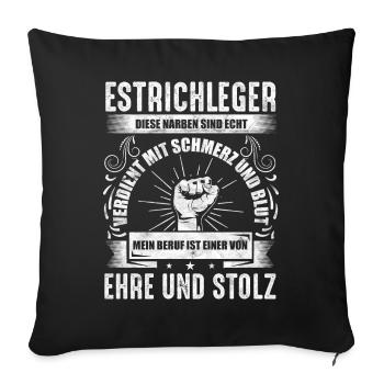 Estrichleger witzige Sprüche Geschenkidee - Sofakissenbezug 45 x 45 cm - Schwarz - Vorne