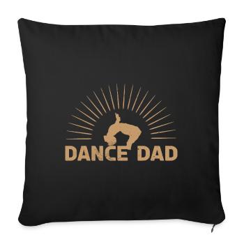 Dancing Dancer Father Papa Father's Day Breakdance - Sofa pillowcase 17,3'' x 17,3'' (45 x 45 cm) - black - Front