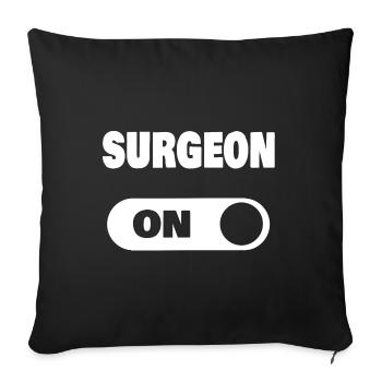 On surgeon - Sofa pillowcase 17,3'' x 17,3'' (45 x 45 cm) - black - Front