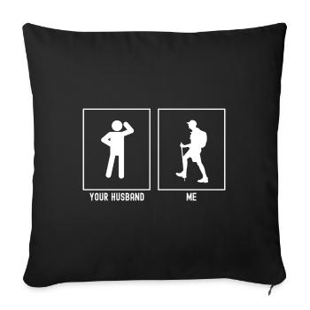 Ihr Ehemann - Ich - Wandernd Links - Sofakissenbezug 45 x 45 cm - Schwarz - Vorne