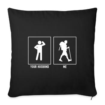 Votre mari - I - La randonnée peut - Housse de coussin décorative 45 x 45 cm - noir - Devant