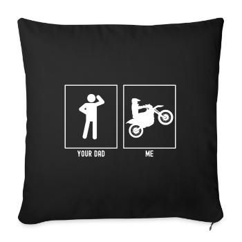 Ton père - Moi - Motocyclisme professionnel - Housse de coussin décorative 45 x 45 cm - noir - Devant