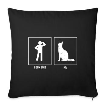 Dein Vater - Ich - Mann und Katze - Sofakissenbezug 45 x 45 cm - Schwarz - Vorne