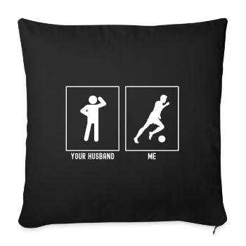Her Husband - Me - Soccer Kick Right - Sofa pillowcase 17,3'' x 17,3'' (45 x 45 cm) - black - Front