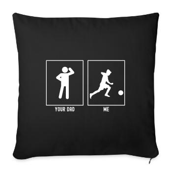 Your Father - Me - Ready to Hit the Football - Sofa pillowcase 17,3'' x 17,3'' (45 x 45 cm) - black - Front