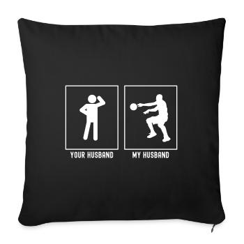 Her Husband - My Husband - Passing Basketball - Sofa pillowcase 17,3'' x 17,3'' (45 x 45 cm) - black - Front