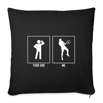 Your Father - Me - Professional Tennis - Sofa pillowcase 17,3'' x 17,3'' (45 x 45 cm) - black - Front