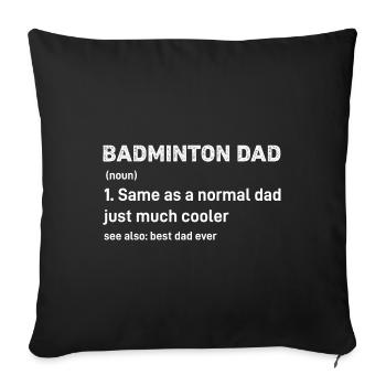 Définition amusante de papa de badminton - Housse de coussin décorative 45 x 45 cm - noir - Devant