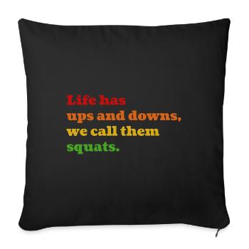Squat Life - Sofakissenbezug 45 x 45 cm - Schwarz - Vorne