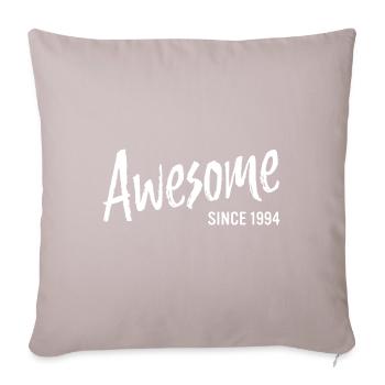 Awesome since 1994 - Sofakissenbezug 45 x 45 cm - helles Taupe - Vorne