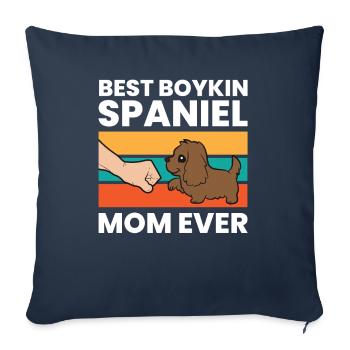 Best Boykin Spaniel Mom Ever - Sofa pillowcase 17,3'' x 17,3'' (45 x 45 cm) - navy - Front
