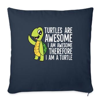 Turtles Are Awesome. I'm Awesome Therefore I'm a - Sofa pillowcase 17,3'' x 17,3'' (45 x 45 cm) - navy - Front
