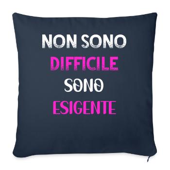 Je ne suis pas difficile je suis exigeante PNK WE - Housse de coussin décorative 45 x 45 cm - bleu marine - Devant