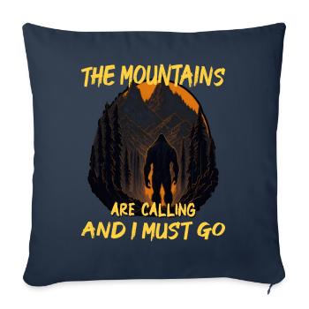 The Mountains Are Calling and I Must Go - Sofa pillowcase 17,3'' x 17,3'' (45 x 45 cm) - navy - Front