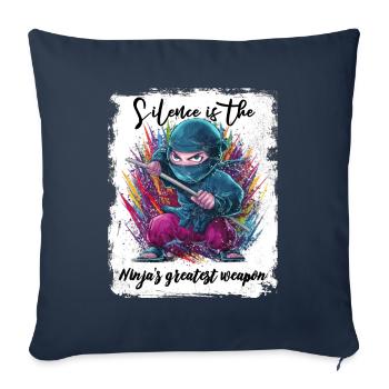 Silence is the Ninja's greatest weapon - Sofa pillowcase 17,3'' x 17,3'' (45 x 45 cm) - navy - Front