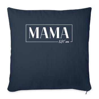 MAMA EST. 2026 - Das Mami Mom Mommy Mama Geburt - Sofakissenbezug 45 x 45 cm - Navy - Vorne