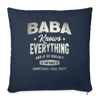 Baba Knows Everything Funny Grandpa Humor - Sofa pillowcase 17,3'' x 17,3'' (45 x 45 cm) - navy - Front