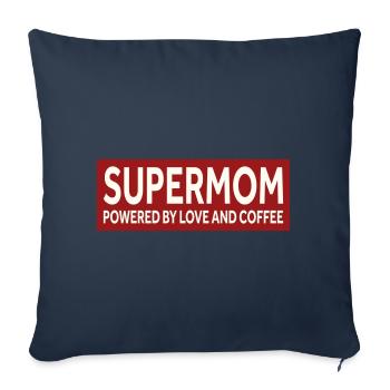 SUPERMOM - PROPULSÉ PAR L’AMOUR ET LE CAFÉ - Housse de coussin décorative 45 x 45 cm - bleu marine - Devant