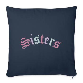 Sœurs | Cadeau BFF Meilleur ami des sœurs - Housse de coussin décorative 45 x 45 cm - bleu marine - Devant