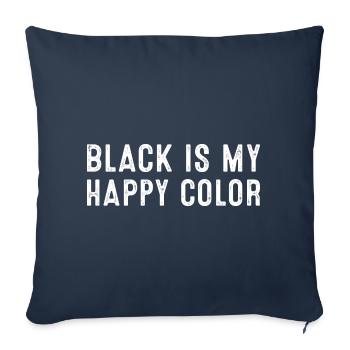 Le noir est ma couleur heureuse - Housse de coussin décorative 45 x 45 cm - bleu marine - Devant