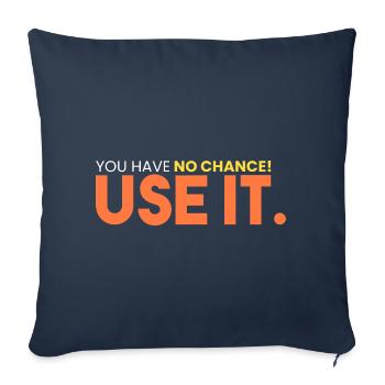 Vous n’avez aucune chance! - Housse de coussin décorative 45 x 45 cm - bleu marine - Devant