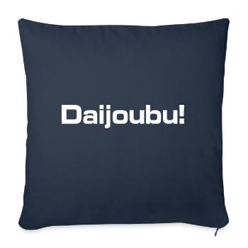 Citation d’anime Daijoubu ! - Chemise d’anime - Housse de coussin décorative 45 x 45 cm - bleu marine - Devant
