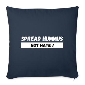 Spread Hummus Not Hate. Foodie Kochen Isreal Essen - Sofakissenbezug 45 x 45 cm - Navy - Vorne