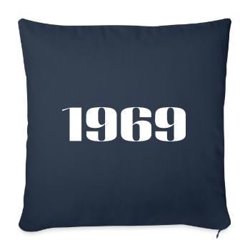 1969 - Gift born in 1969 - Sofa pillowcase 17,3'' x 17,3'' (45 x 45 cm) - navy - Front