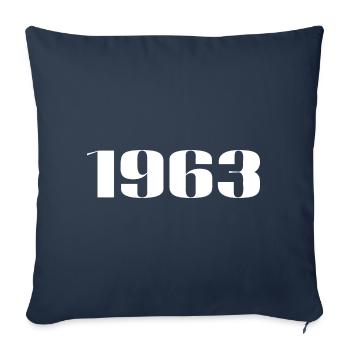 1963 - Gift born in 1963 - Sofa pillowcase 17,3'' x 17,3'' (45 x 45 cm) - navy - Front
