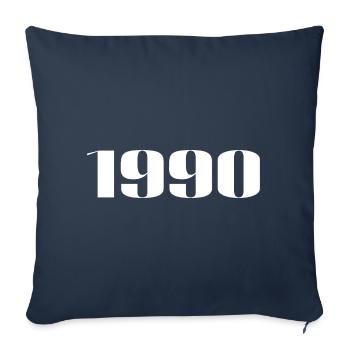 1990 - Gift born in 1990 - Sofa pillowcase 17,3'' x 17,3'' (45 x 45 cm) - navy - Front