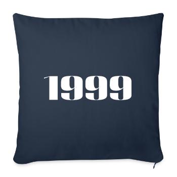 1999 - Gift born in 1999 - Sofa pillowcase 17,3'' x 17,3'' (45 x 45 cm) - navy - Front