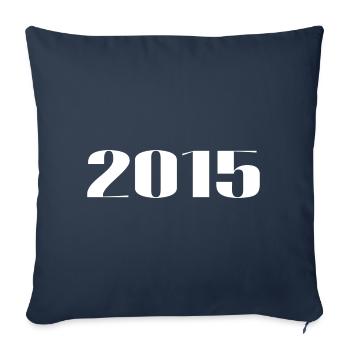 2015 - Cadeau né en 2015 - Housse de coussin décorative 45 x 45 cm - bleu marine - Devant