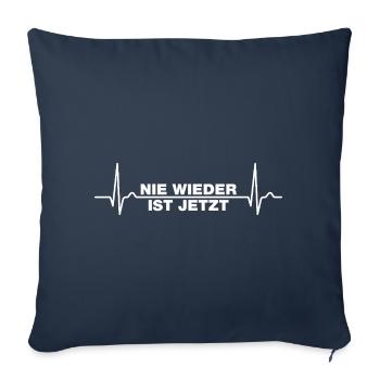 Nie wieder ist jetzt Gegen Rechts gegen Hetze EKG - Sofakissenbezug 45 x 45 cm - Navy - Vorne