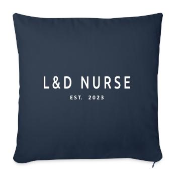 L&D Nurse Est. 2023 Graduated Nursing Student - Sofa pillowcase 17,3'' x 17,3'' (45 x 45 cm) - navy - Front