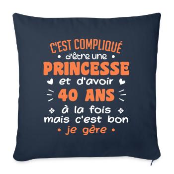 Woman Princess Birthday 40 Years - Sofa pillowcase 17,3'' x 17,3'' (45 x 45 cm) - navy - Front