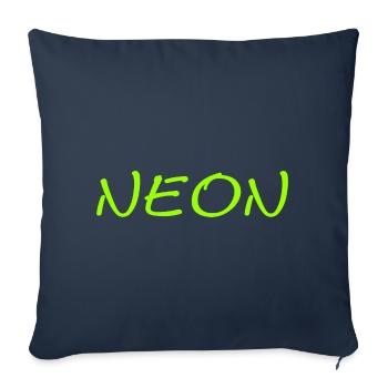 neon spruch geschenk farben shirt - Sofakissenbezug 45 x 45 cm - Navy - Vorne