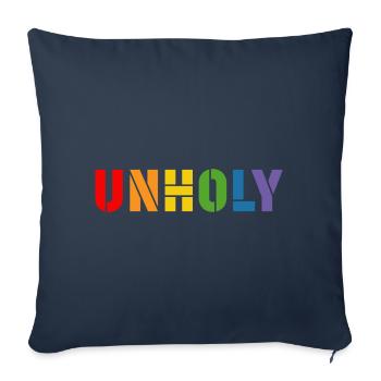LGBT Rainbow shirt UNHOLY LGBT lgbtqi queer - Sofa pillowcase 17,3'' x 17,3'' (45 x 45 cm) - navy - Front